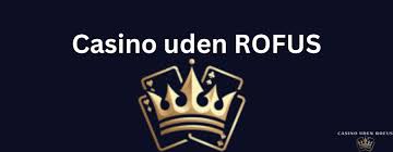Rufus Casino Den Ultimative Spiloplevelse Online