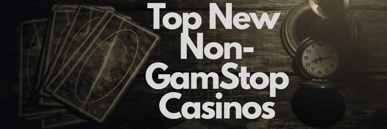 Discover New Casinos Not Blocked by GamStop