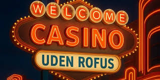 Spil Casino Uden om Rufus En Guide til Bedste Alternativer