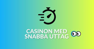 Snabb Uttag Casino Snabbhet och Säkerhet i Spelvärlden