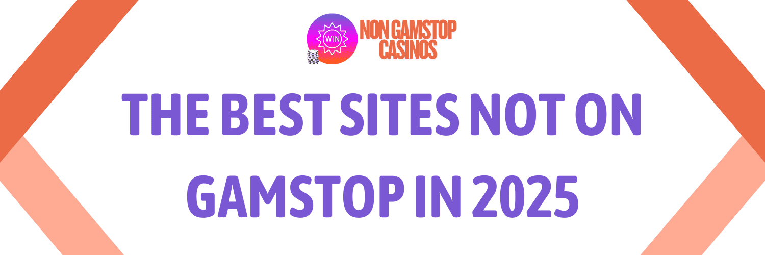 Top Rated Non GamStop Casinos Play Freely and Win Big Top Rated Non GamStop Casinos Play Freely and Win Big