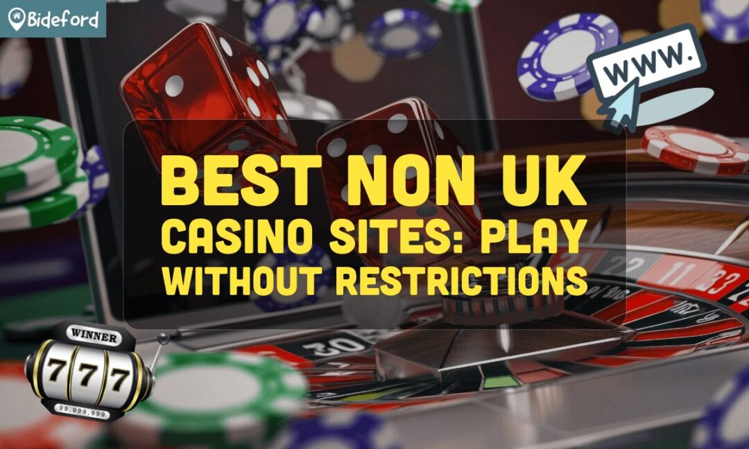 Discover Non-UK Casinos Accepting Players from the UK Discover Non-UK Casinos Accepting Players from the UK